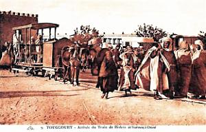 Touggourth - Arrivee Train Biskra et Tramway a Cheval